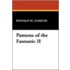 Patterns Of The Fantastic Ii