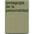 Pedagogia de La Personalidad