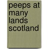 Peeps At Many Lands Scotland door Elizabeth Grierson