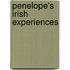Penelope's Irish Experiences