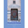 Mamluk Metalwork Fittings in their artistic and Architectural Context