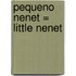 Pequeno Nenet = Little Nenet