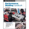 Performance Welding Handbook door Richard Finch