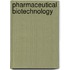 Pharmaceutical Biotechnology