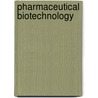 Pharmaceutical Biotechnology by Dr. Deepshikha Pande Katare