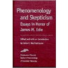 Phenomenology And Skepticism by James M. Edie