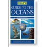 Philip's Guide To The Oceans by Southward Et Al