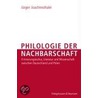 Philologie der Nachbarschaft by Jürgen Joachimsthaler