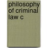 Philosophy Of Criminal Law C door Douglas N. Husak