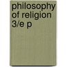 Philosophy Of Religion 3/e P by Michael Petersen