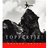 Toppertje! by H. Getty