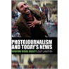 Photojournalism Today's News by Loup Langton