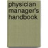 Physician Manager's Handbook