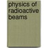 Physics Of Radioactive Beams