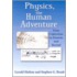Physics, the Human Adventure