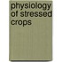 Physiology Of Stressed Crops