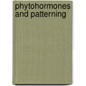 Phytohormones And Patterning door Esra Galun