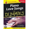 Piano Love Songs for Dummies by Unknown