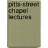 Pitts-Street Chapel Lectures