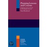 Planning Lessons and Courses door Tessa Woodward