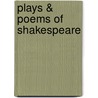 Plays & Poems of Shakespeare door Onbekend