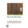 Plays Of The Italian Theatre door Luigi Dirandello