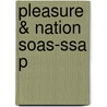 Pleasure & Nation Soas-ssa P door Onbekend