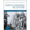 Pliny's Catalogue Of Culture door Sorcha Carey