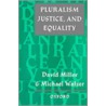 Pluralism,justice,equality C door Walzer Miller