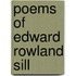 Poems Of Edward Rowland Sill