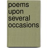 Poems Upon Several Occasions door George Granville