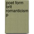 Poet Form Brit Romanticism P