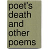 Poet's Death and Other Poems by William Webbe