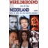 Wereldberoemd in Nederland