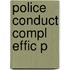 Police Conduct Compl Effic P