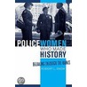 Policewomen Who Made History door Robert Snow