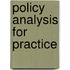 Policy Analysis For Practice