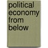 Political Economy from Below