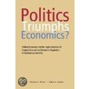 Politics Triumphs Economics? door Onbekend