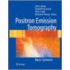 Positron Emission Tomography