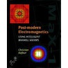 Post-Modern Electromagnetics door Christian Hafner