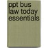 Ppt Bus Law Today Essentials