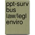 Ppt-Surv Bus Law/Legl Enviro