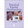 Practical Equine Dermatology door Mark Craig