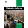Practical Scada for Industry by Edwin Wright
