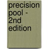 Precision Pool - 2nd Edition door Shari Stauch