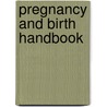 Pregnancy And Birth Handbook door Dr Miriam Stoppard