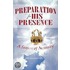 Preparation For His Presence