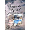Preparing For Final Judgment by Willette Barbee