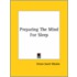 Preparing The Mind For Sleep